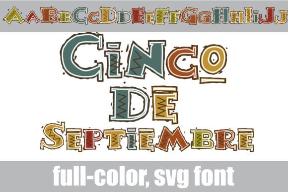 Cinco De Septiembre: A Festive Color Font for Editorial Design