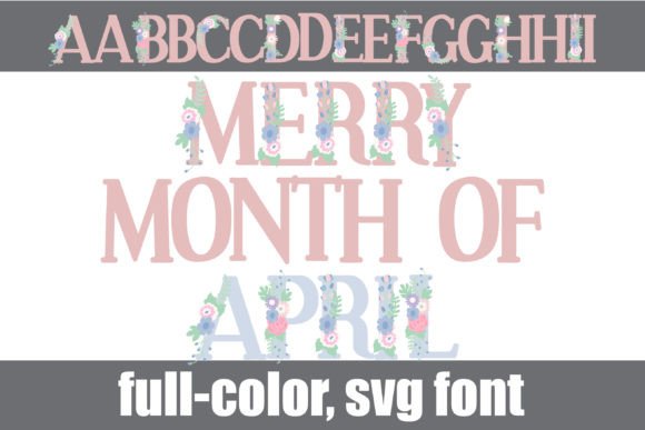 Merry Month of April: A Creative Color Font for Small Business Branding