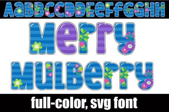 Merry Mulberry: A Full-Color Font for Handmade Labels and Invitations