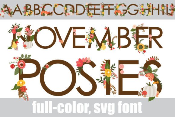 November Posies: A Color Font for Warm Editorial Design