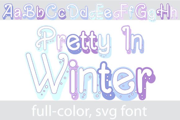 Pretty in Winter: A Colorful Sans Serif for Seasonal Crafts