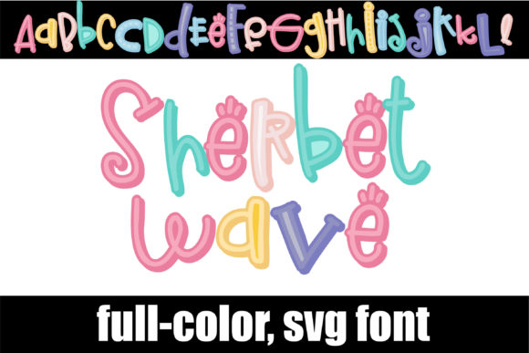 Sherbet Wave Typeface: A Whimsical Color Font for Handmade Products